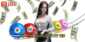 Địa Chỉ Chơi Lô Đề Uy Tín J88: Nơi Đảm Bảo An Toàn Cho Người Chơi